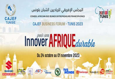 Le CAJEF Tunisie organise la 4ème édition du « CAJEF Business Forum - Tunis 2023»...