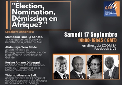 Webinaire – Le GRIF organise une table ronde sur le défi de l’élection et de la nomination, et son corollaire de la démission en Afrique...