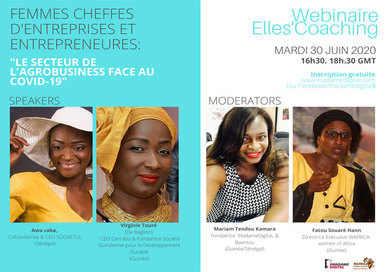Webinaire Elles' Coaching : La troisième Edition met le focus sur « Les femmes cheffes d’entreprises et entrepreneures dans l’agro-business face au COVID-19 »...